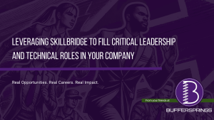 Leveraging SkillBridge BufferSprings